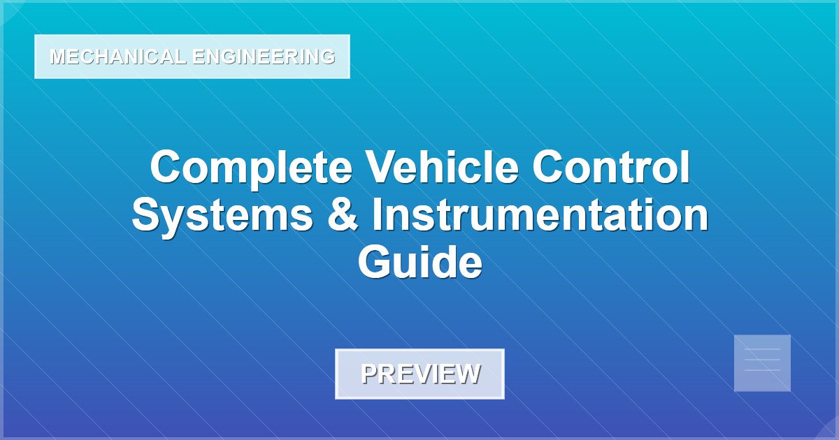 Complete Vehicle Control Systems & Instrumentation Guide - Document Preview