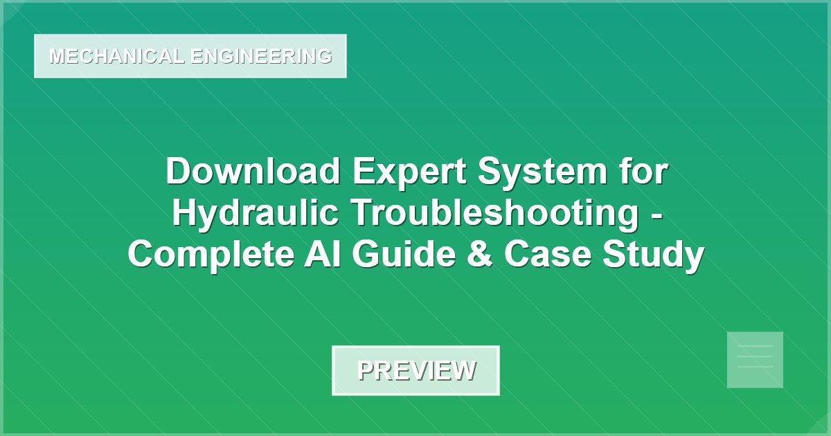 Expert System for Hydraulic Troubleshooting - Project/Seminar Report - Document Preview