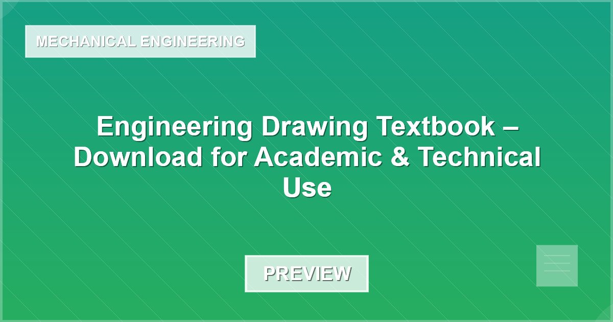 Engineering Drawing Textbook – Download for Academic & Technical Use - Document Preview