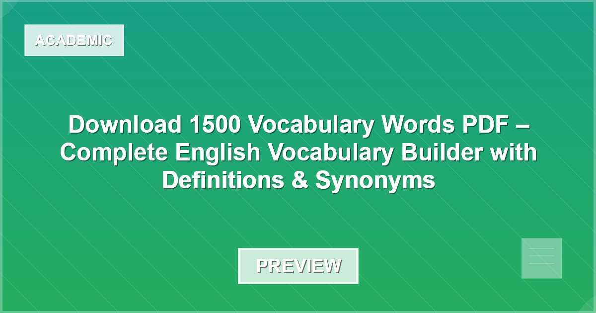 Download 1500 Vocabulary Words PDF – Complete English Vocabulary Builder with Definitions & Synonyms - Document Preview