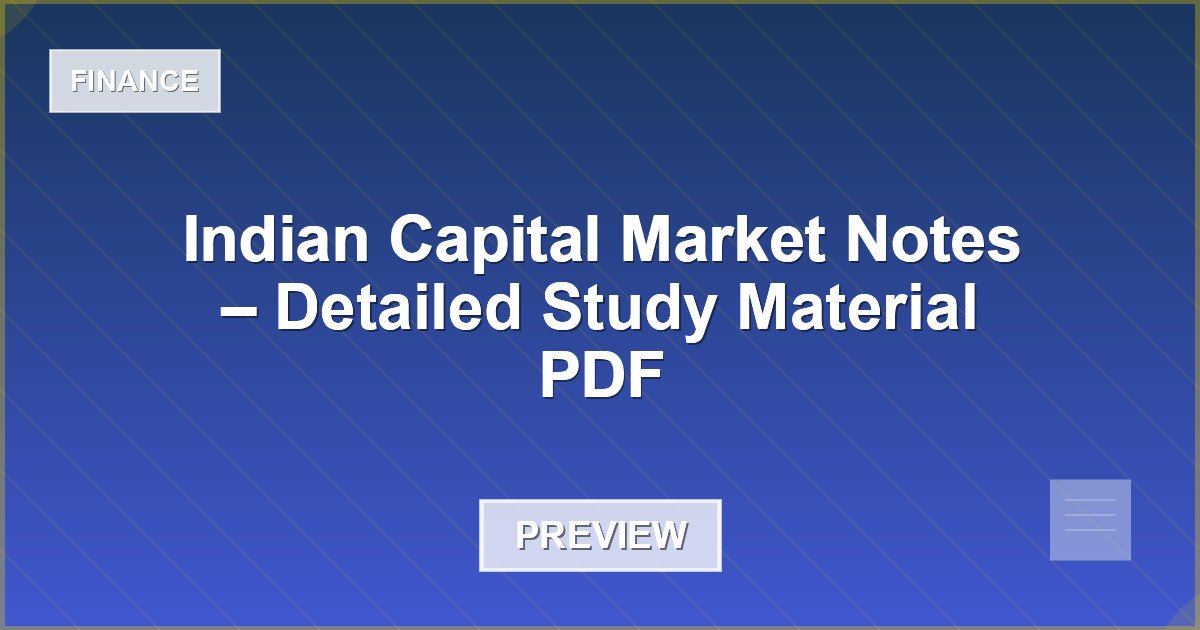 Indian Capital Market Notes – Detailed Study Material PDF - Document Preview