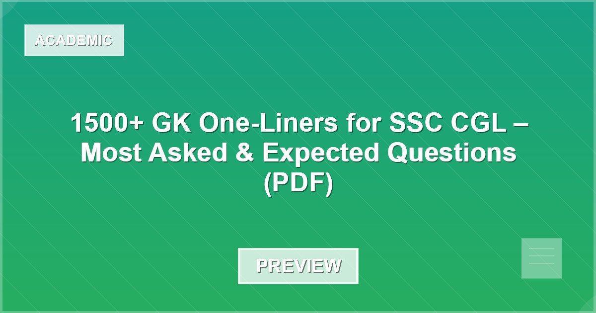 1500+ GK One-Liners for SSC CGL – Most Asked & Expected Questions (PDF) - Document Preview